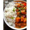 50 Easy Indian Curry Recipes for Home - Paperback