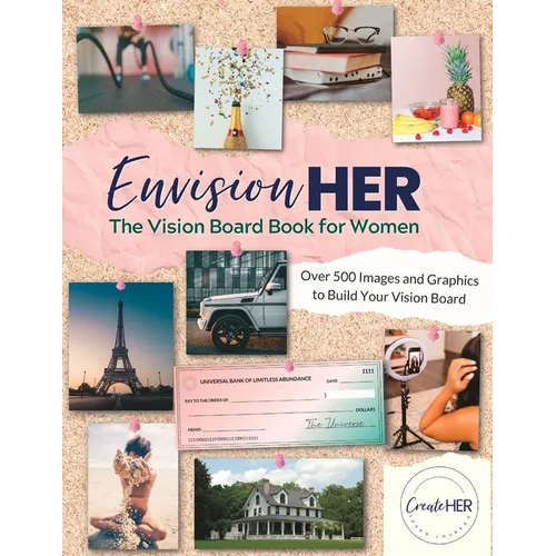 EnvisionHER: The Vision Board Book for Women - Paperback