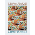 The Mirage of a Space between Nature and Nurture - Paperback