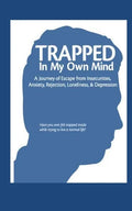 Trapped in My Own Mind - Paperback