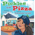 Pickles on Pizza - Hardcover