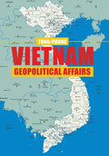 Vietnam Geopolitical Affairs - Hardcover