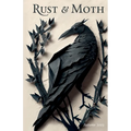 Rust and Moth: Autumn 2023 - Paperback