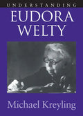 Understanding Eudora Welty - Paperback