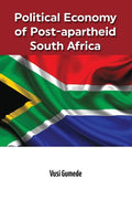Political Economy of Post-apartheid South Africa - Paperback