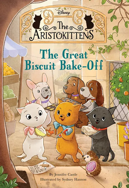 The Aristokittens #2: The Great Biscuit Bakeoff - Hardcover