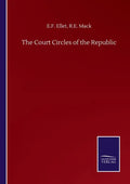 The Court Circles of the Republic - Paperback
