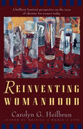 Reinventing Womanhood - Paperback