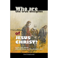 Who are the true disciples of Jesus Christ? - Paperback