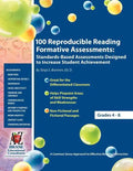 100 Reproducible Reading Formative Assessments: Standards-Based Assessments Designed to Increase Student Achievement - Paperback