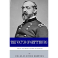 The Victor of Gettysburg: The Life and Career of General George Meade - Paperback