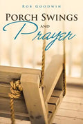 Porch Swings and Prayer - Paperback