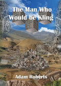 The Man Who Would Be Kling - Paperback