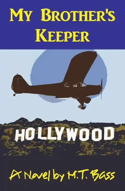 My Brother's Keeper (A. Gavin Byrd Series #1): A Murder in the Family - Paperback