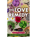 The Love Remedy - Library Binding