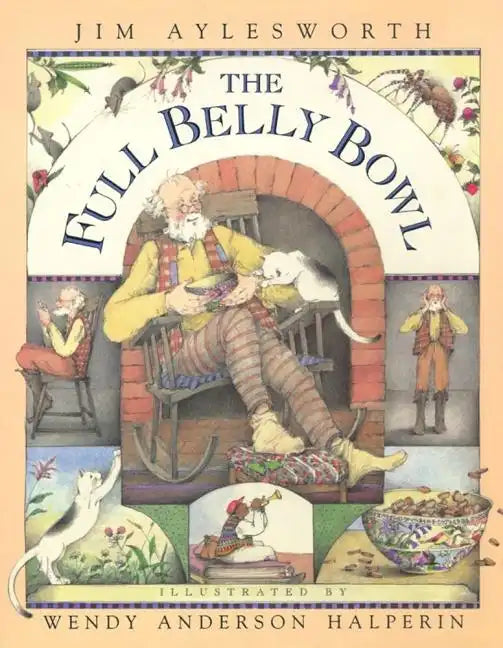 Full Belly Bowl - Hardcover