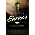 Fridays At Enrico's - Paperback