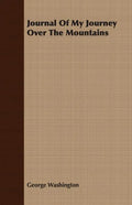 Journal Of My Journey Over The Mountains - Paperback