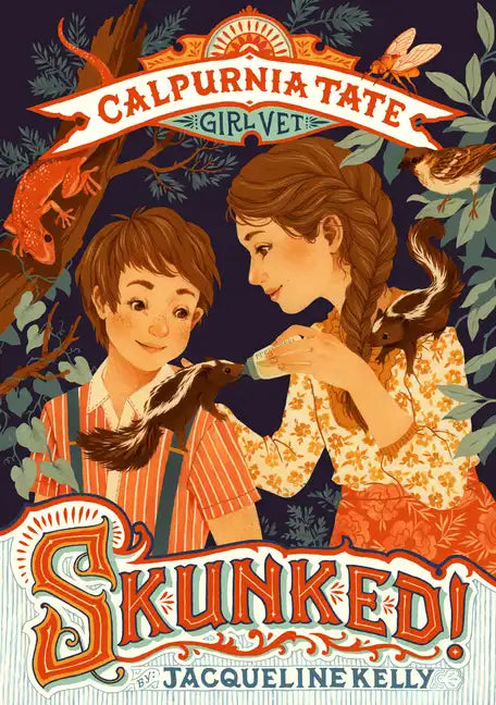 Skunked!: Calpurnia Tate, Girl Vet - Paperback