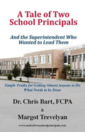 A Tale of Two School Principals - Paperback