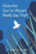 Does the Qur'an (Koran) Really Say That?: Truths and Misconceptions About Islam - Paperback