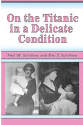 On the Titanic in a Delicate Condition - Paperback