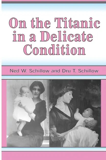 On the Titanic in a Delicate Condition - Paperback