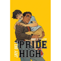 Pride High: Book 3 - Yellow - Paperback