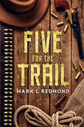 Five for the Trail - Paperback