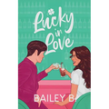 Lucky in Love - Paperback