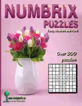 Numbrix Puzzles: Easy, Medium and Hard - Paperback