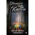 Strangers to the Known: Karma finds its way - Paperback