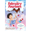 February Fourteen: 2/14 - Hardcover