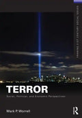 Terror: Social, Political, and Economic Perspectives - Paperback