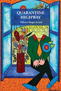 Quarantine Highway - Paperback