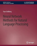 Neural Network Methods for Natural Language Processing - Paperback