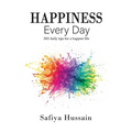 Happiness Every Day - 365 daily happy tips (Islamic book) - Paperback