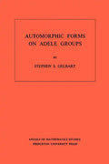 Automorphic Forms on Adele Groups - Paperback