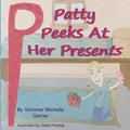 Patty Peeks At Her Presents - Paperback