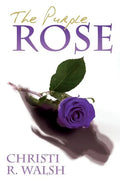 The Purple Rose - Paperback