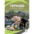 Tornado Survival Stories - Library Binding