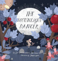 The Moonlight Dancer - Hardcover