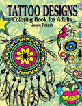 Tattoo Designs Coloring Book For Adults - Paperback