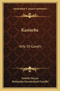 Kasturba: Wife of Gandhi - Paperback