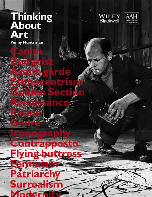 Thinking about Art: A Thematic Guide to Art History - Paperback
