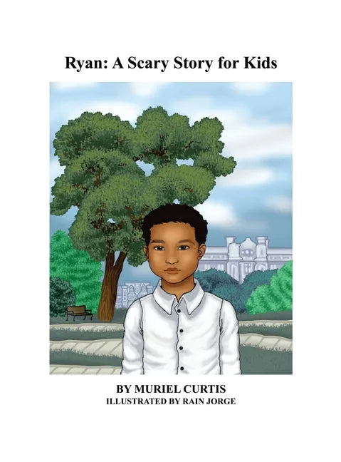 Ryan: A Scary Story for Kids - Hardcover