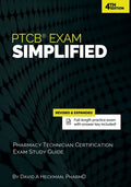 PTCB Exam Simplified: Pharmacy Technician Certification Exam Study Guide - Paperback