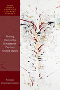 Writing Pain in the Nineteenth-Century United States - Hardcover