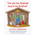 I'm Not the Smartest Guy in the Toolshed: And Other Malapropisms - Paperback