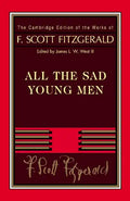 Fitzgerald: All the Sad Young Men - Paperback